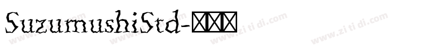 SuzumushiStd字体转换