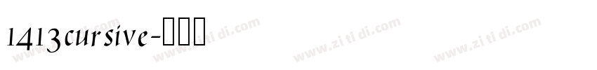 1413cursive字体转换
