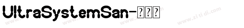 UltraSystemSan字体转换