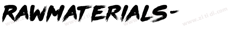 RawMaterials字体转换