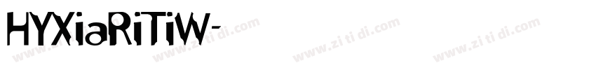 HYXiaRiTiW字体转换