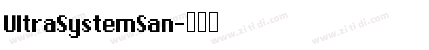 UltraSystemSan字体转换