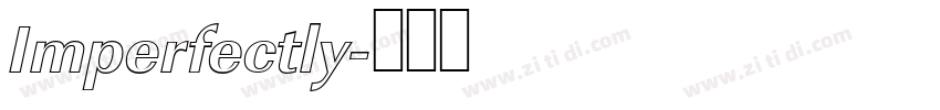Imperfectly字体转换