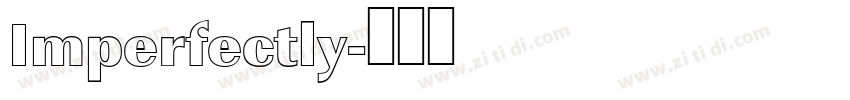 Imperfectly字体转换