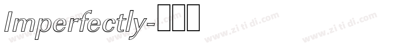 Imperfectly字体转换