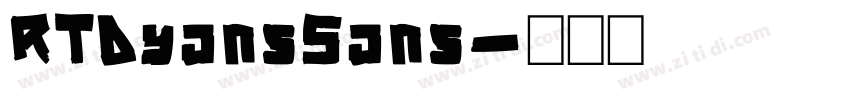 RTDyansSans字体转换