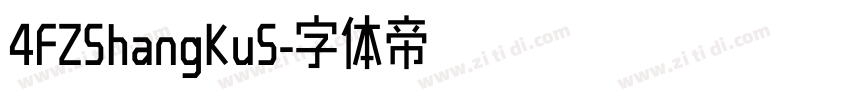 4FZShangKuS字体转换
