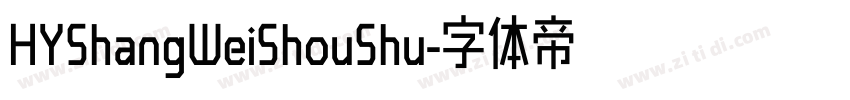 HYShangWeiShouShu字体转换