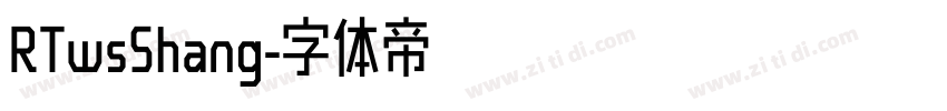 RTwsShang字体转换