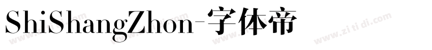 ShiShangZhon字体转换