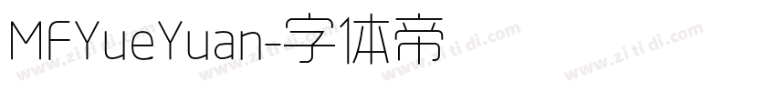 MFYueYuan字体转换