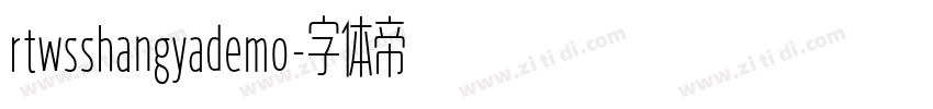 rtwsshangyademo字体转换