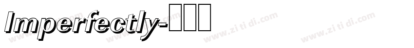 Imperfectly字体转换