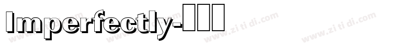 Imperfectly字体转换
