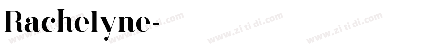 Rachelyne字体转换