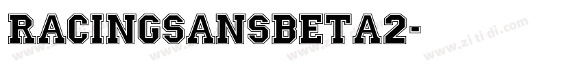 RacingSansBeta2字体转换