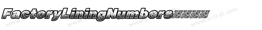 FactoryLiningNumbers字体转换