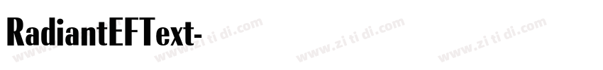 RadiantEFText字体转换