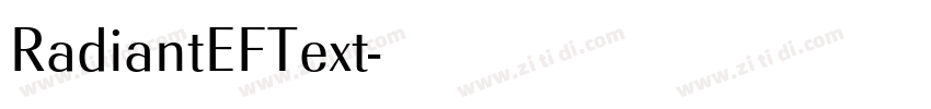 RadiantEFText字体转换