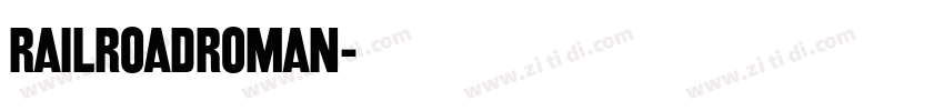 RailroadRoman字体转换