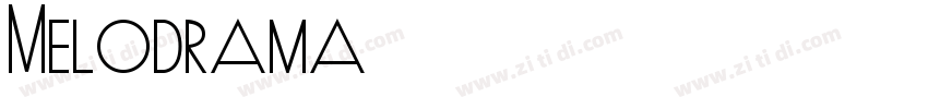 Melodrama字体转换