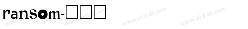 ransom字体转换