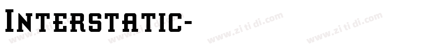 Interstatic字体转换