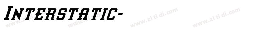 Interstatic字体转换