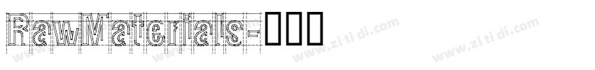 RawMaterials字体转换