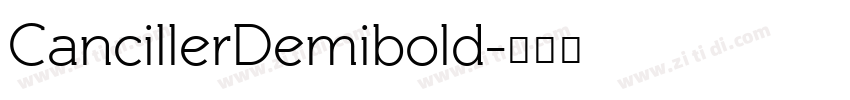 CancillerDemibold字体转换