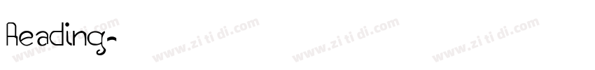 Reading字体转换