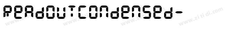ReadoutCondensed字体转换 ReadoutCondensed字体转换