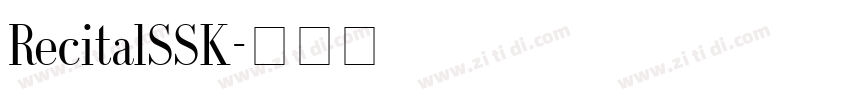 RecitalSSK字体转换