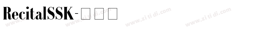RecitalSSK字体转换