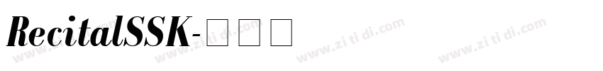RecitalSSK字体转换