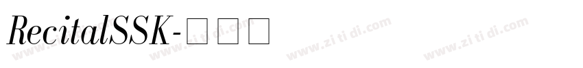 RecitalSSK字体转换