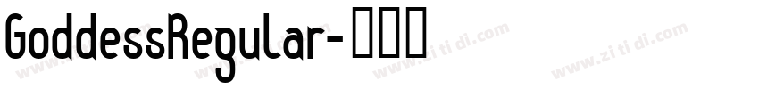 GoddessRegular字体转换