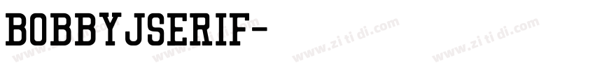 BobbyJSerif字体转换