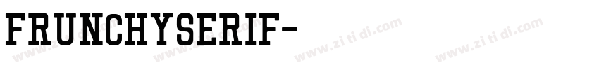 FrunchySerif字体转换