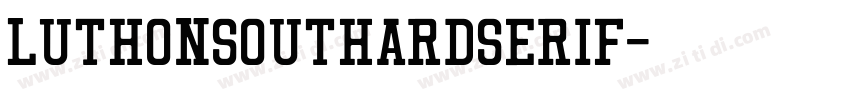 LuthonSouthardSerif字体转换