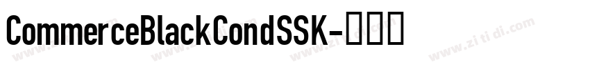 CommerceBlackCondSSK字体转换