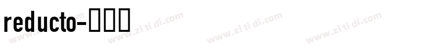 reducto字体转换