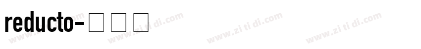 reducto字体转换