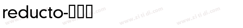 reducto字体转换