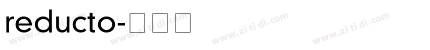 reducto字体转换
