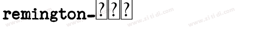 remington字体转换