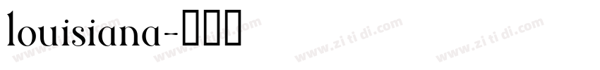 louisiana字体转换