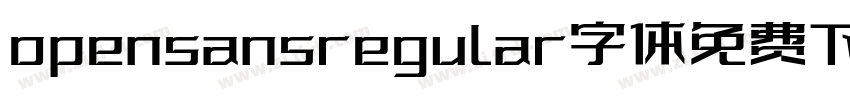 opensansregular字体免费下字体转换