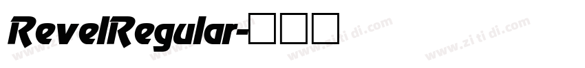 RevelRegular字体转换
