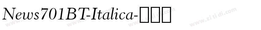 News701BT-Italica字体转换